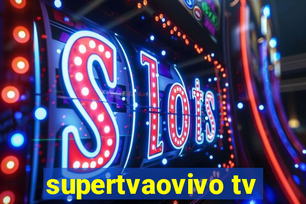 supertvaovivo tv